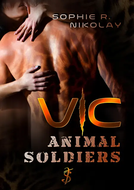 Cover: 9783946408239 | Vic - Animal Soldiers | Sophie R. Nikolay | Taschenbuch | Deutsch