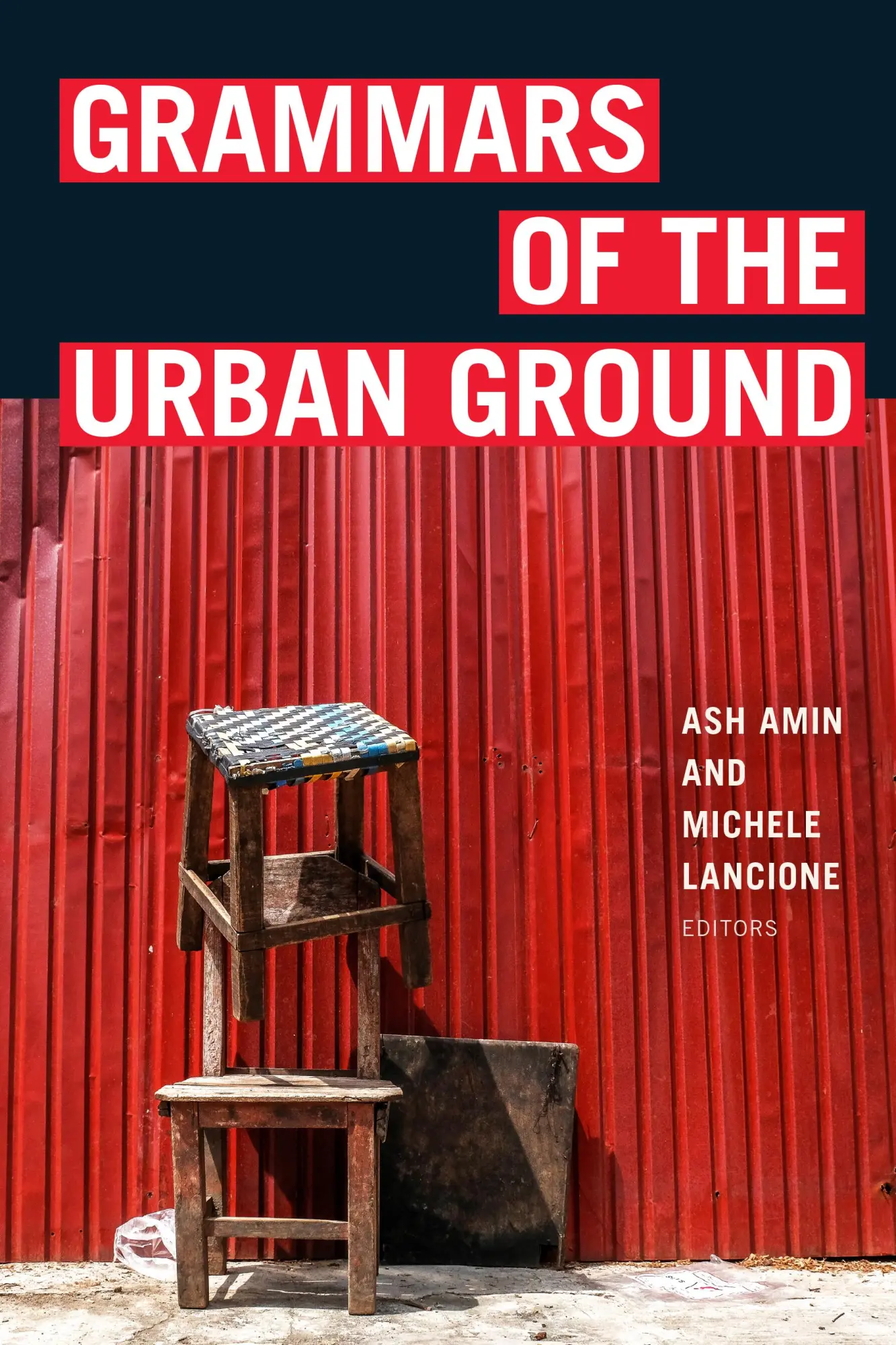 Cover: 9781478018339 | Grammars of the Urban Ground | Ash Amin (u. a.) | Taschenbuch | 2022