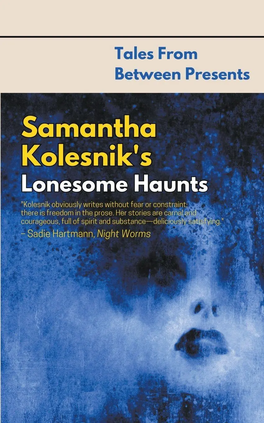 Cover: 9798223568339 | Samantha Kolesnik's Lonesome Haunts | Samantha Kolesnik | Taschenbuch