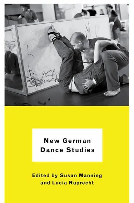 Cover: 9780252078439 | New German Dance Studies | Susan Manning (u. a.) | Taschenbuch | 2012