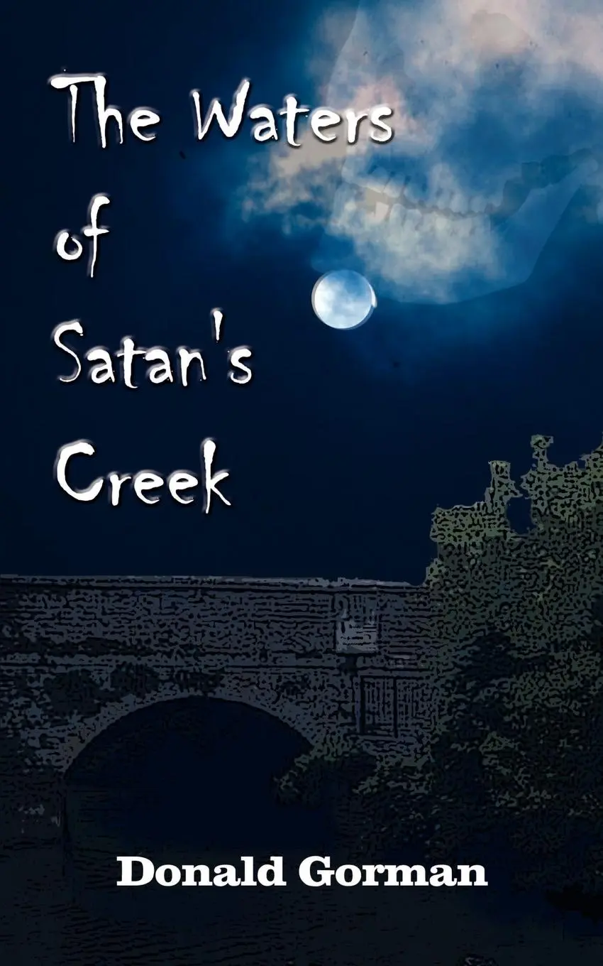 Cover: 9780759678439 | The Waters of Satan's Creek | Donald Gorman | Taschenbuch | Englisch