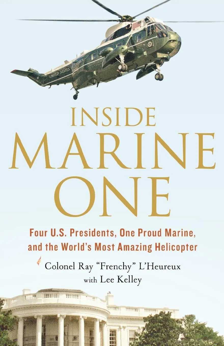 Cover: 9781250068439 | INSIDE MARINE ONE | Ray L'Heureux | Taschenbuch | Englisch | 2015
