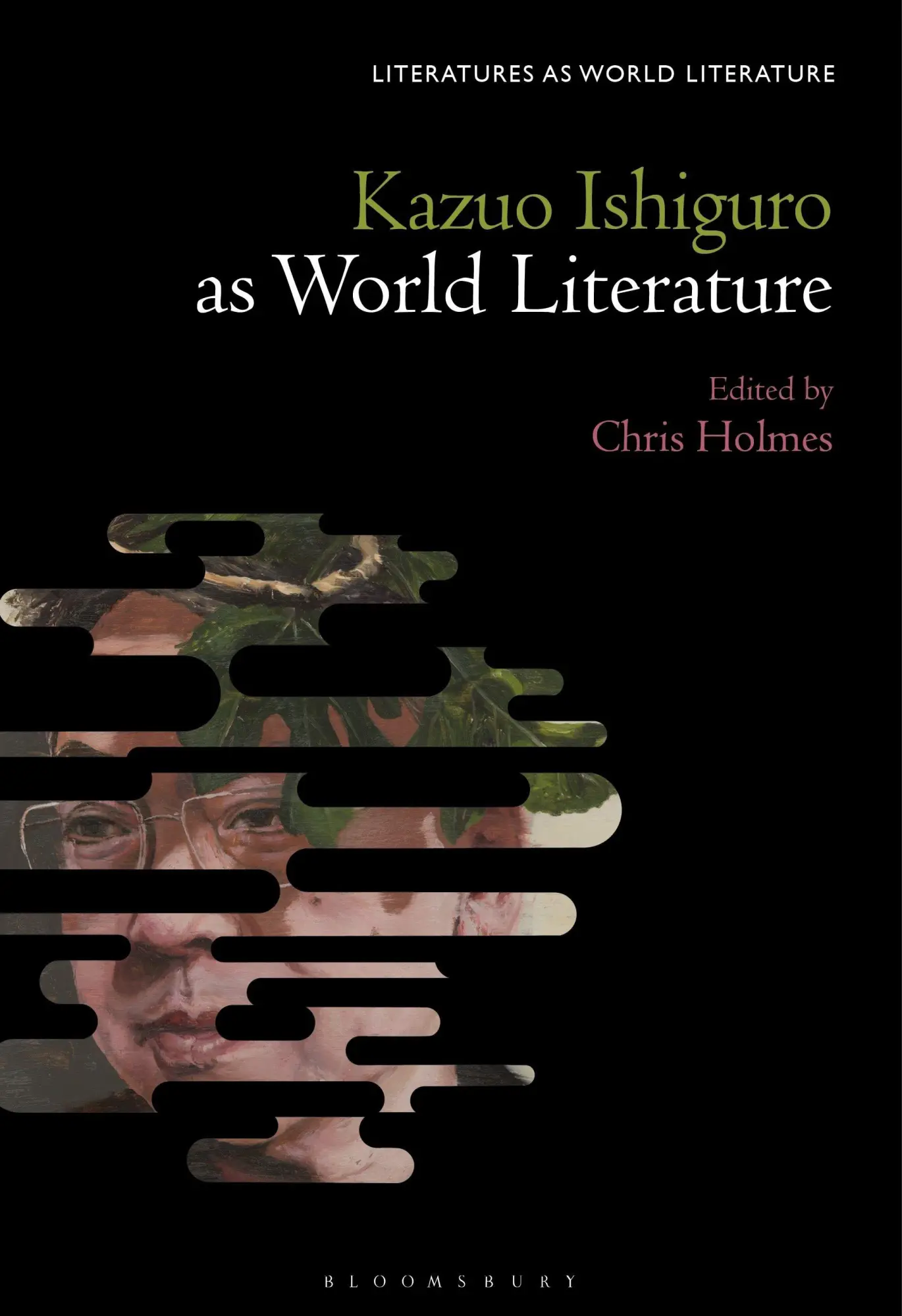Cover: 9781501388439 | Kazuo Ishiguro Against World Literature | Chris Holmes | Taschenbuch