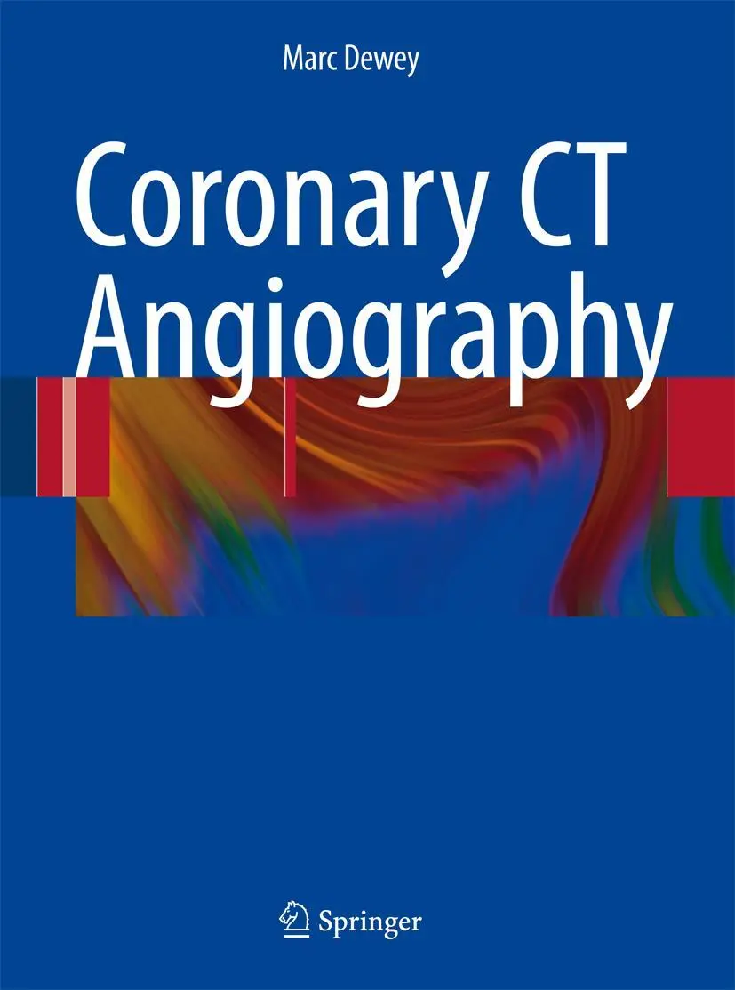 Cover: 9783540798439 | Coronary CT Angiography | Marc Dewey | Buch | Englisch | 2008
