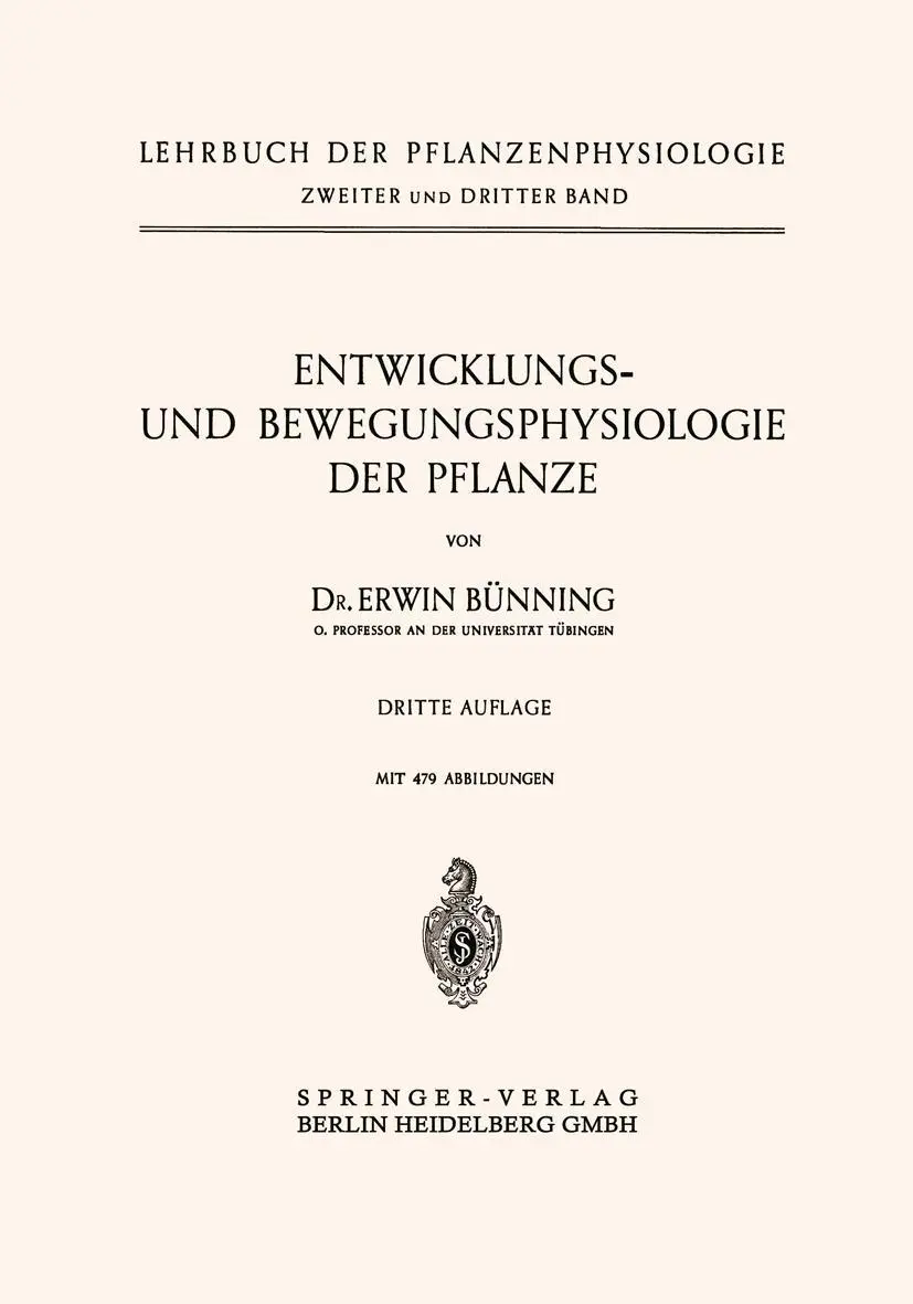 Cover: 9783662018439 | Entwicklungs- und Bewegungsphysiologie der Pflanze | Erwin Bunning