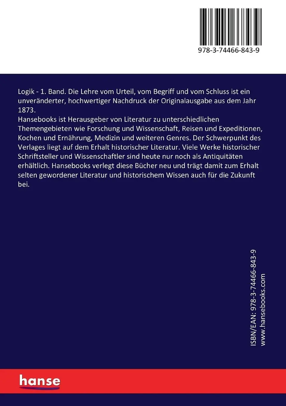 Rückseite: 9783744668439 | Logik | 1. Band. Die Lehre vom Urteil, vom Begriff und vom Schluss