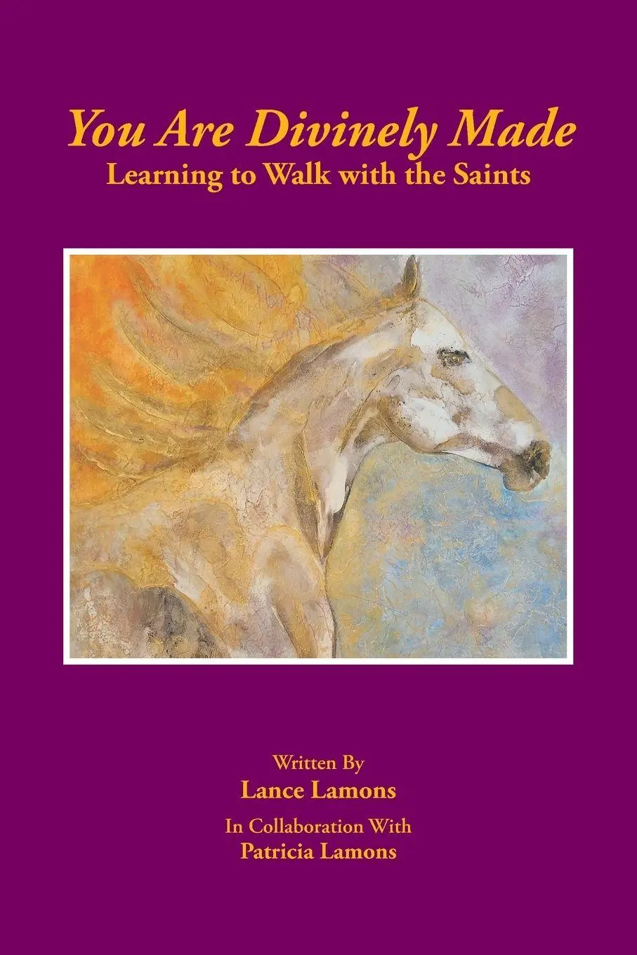 Cover: 9798823048439 | You are Divinely Made | Learning to Walk with the Saints | Lamons