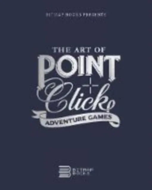Cover: 9781838458539 | The Art of Point-and-Click Adventure Games | Bitmap Books | Buch