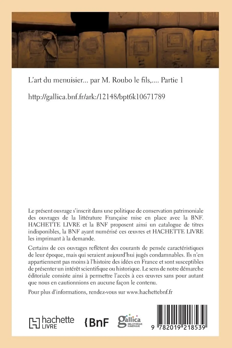 Rückseite: 9782019218539 | L'Art Du Menuisier. Partie 1 | André Jacob Roubo | Taschenbuch | 2018