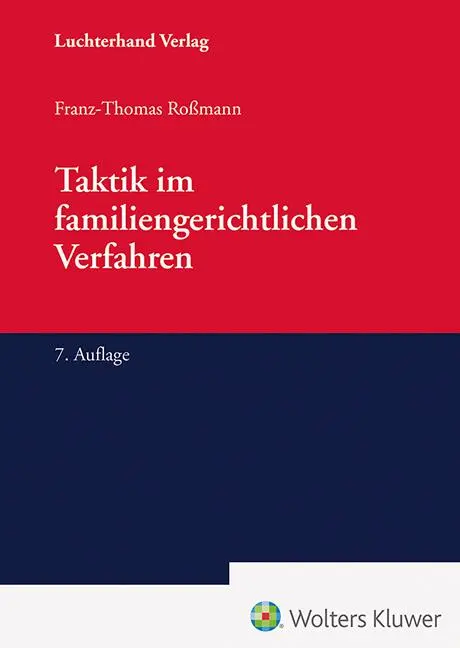 Cover: 9783472098539 | Taktik im familiengerichtlichen Verfahren | Franz-Thomas Roßmann