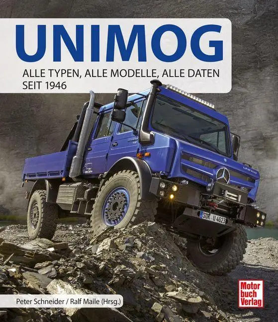Cover: 9783613048539 | Unimog | Alle Typen, alle Modelle, alle Daten seit 1946 | Buch | 2026