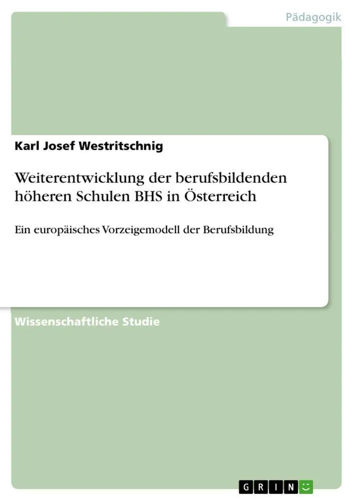 Cover: 9783656548539 | Weiterentwicklung der berufsbildenden höheren Schulen BHS in...