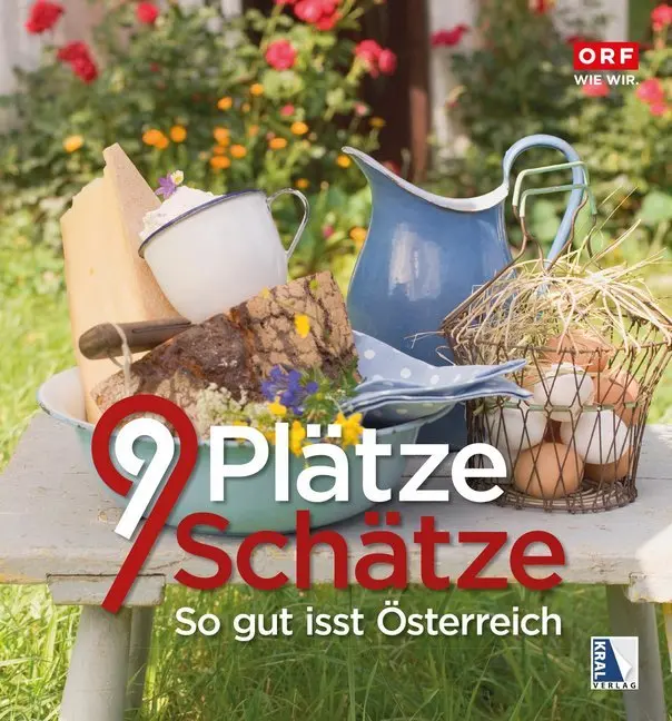 Cover: 9783990248539 | 9 Plätze 9 Schätze - So gut isst Österreich | ORF | Buch | Deutsch