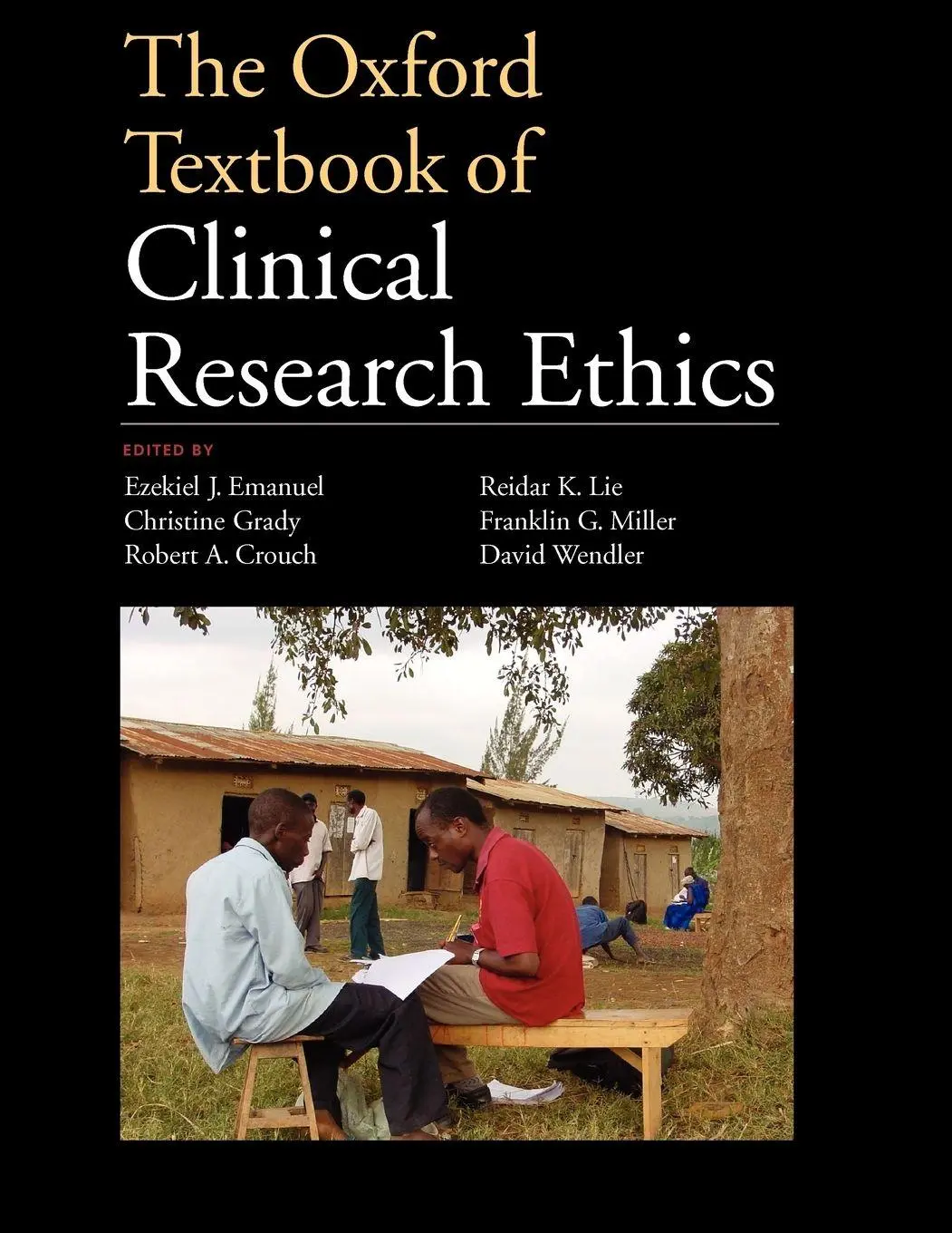 Cover: 9780199768639 | The Oxford Textbook of Clinical Research Ethics | Emanuel (u. a.)