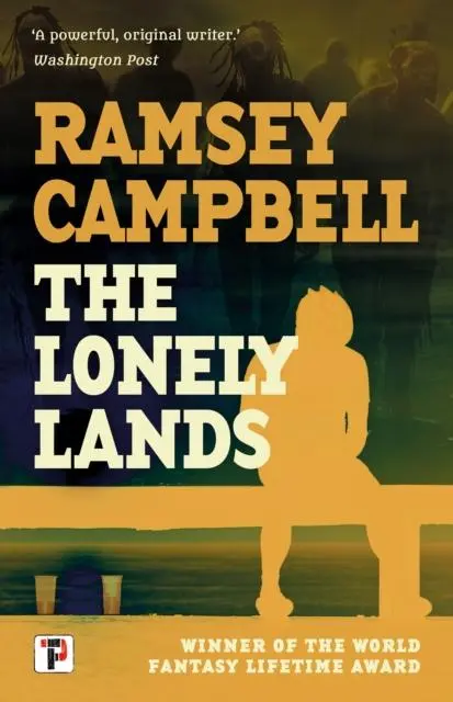 Cover: 9781787588639 | The Lonely Lands | Ramsey Campbell | Taschenbuch | Englisch | 2023