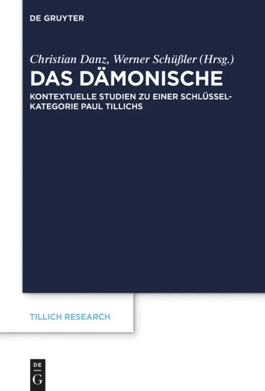 Cover: 9783110568639 | Das Dämonische | Werner Schüßler (u. a.) | Buch | VIII | Deutsch