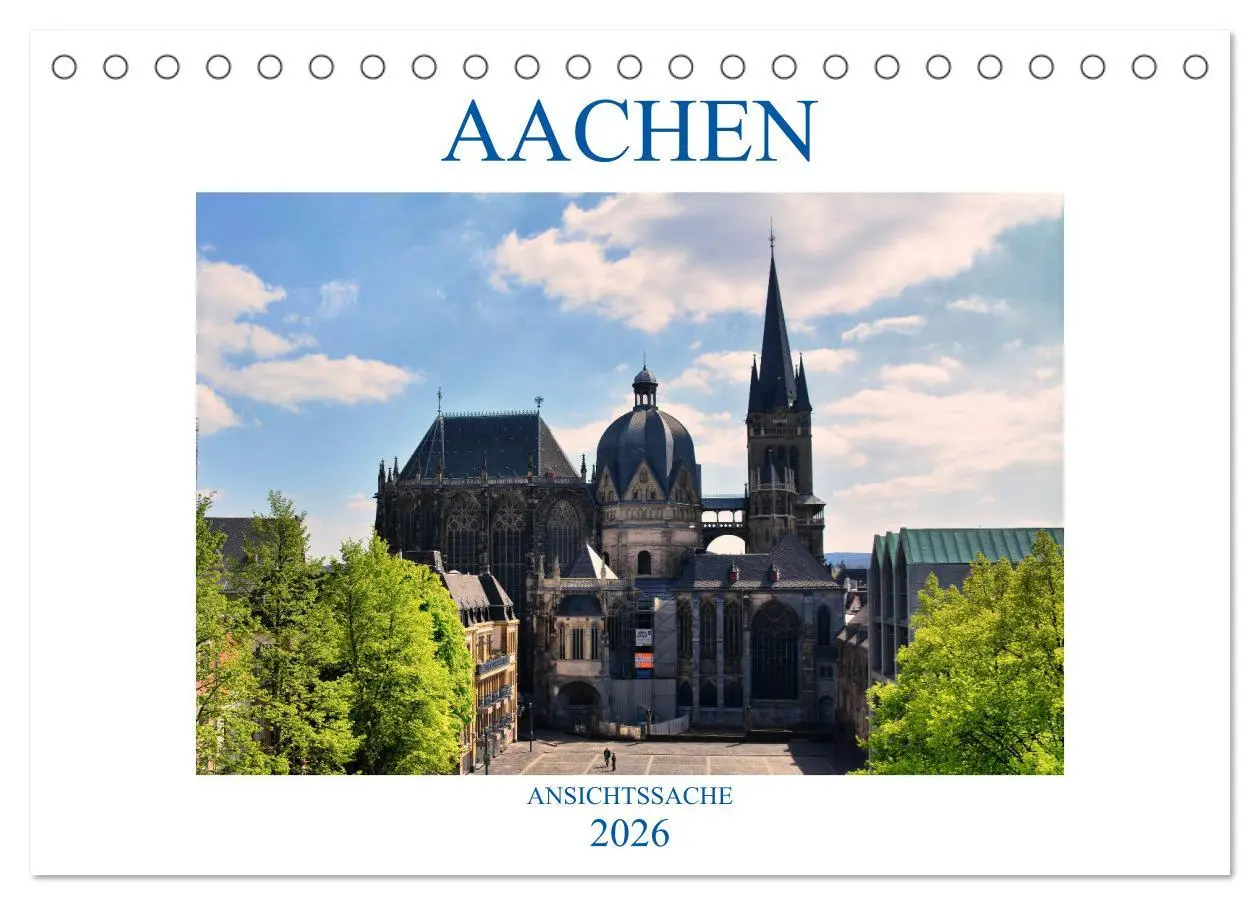 Cover: 9783457858639 | Aachen - Ansichtssache (Tischkalender 2026 DIN A5 quer), CALVENDO...