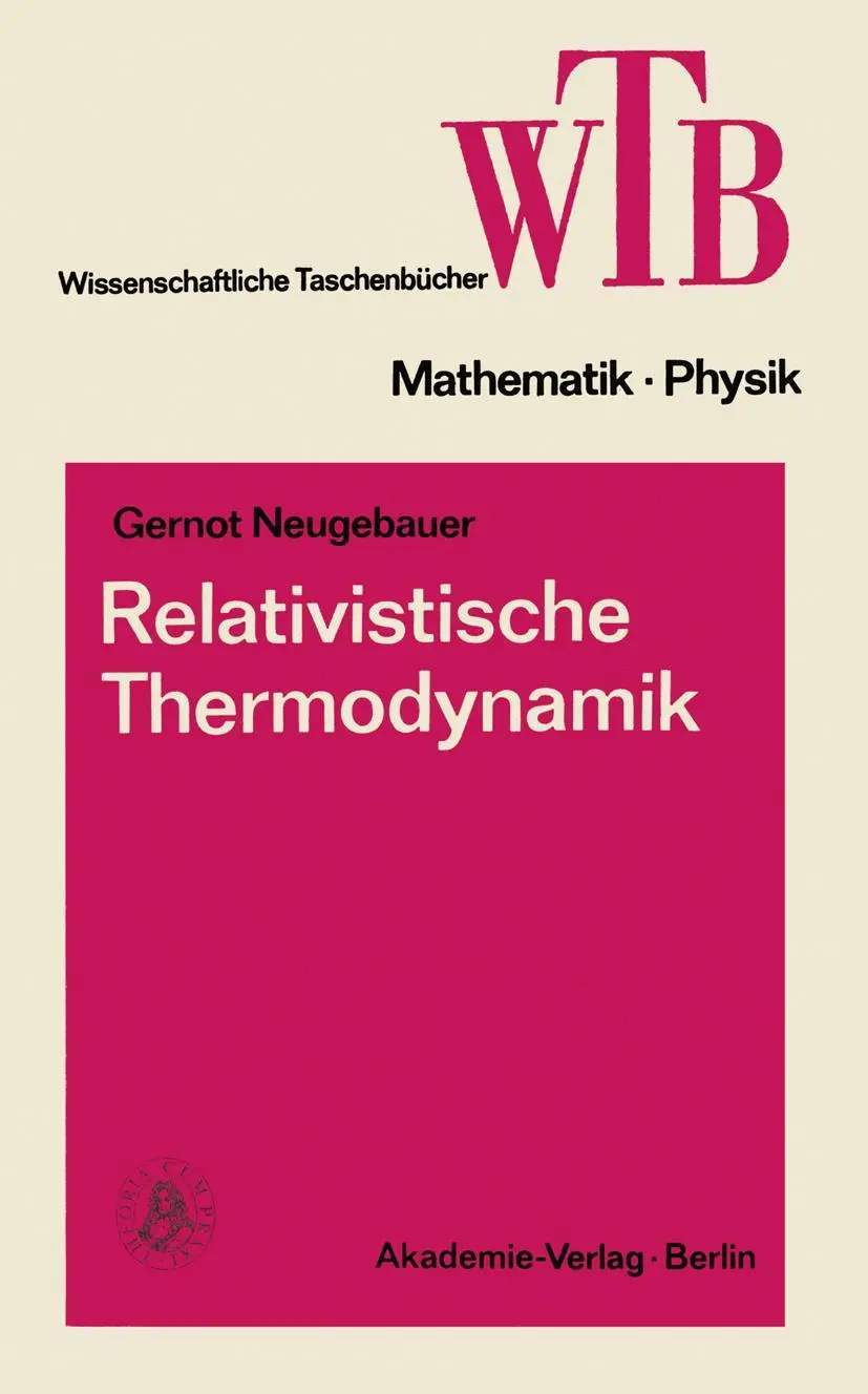 Cover: 9783528068639 | Relativistische Thermodynamik | Gernot Neugebauer | Taschenbuch | i