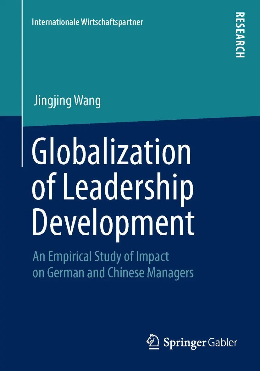 Cover: 9783658068639 | Globalization of Leadership Development | Jingjing Wang | Taschenbuch