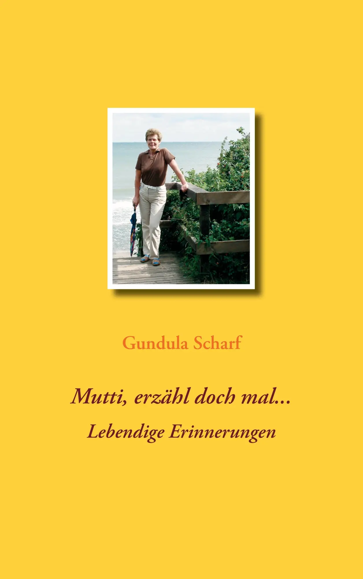 Cover: 9783735738639 | Mutti, erzähl doch mal... | Lebendige Erinnerungen | Gundula Scharf