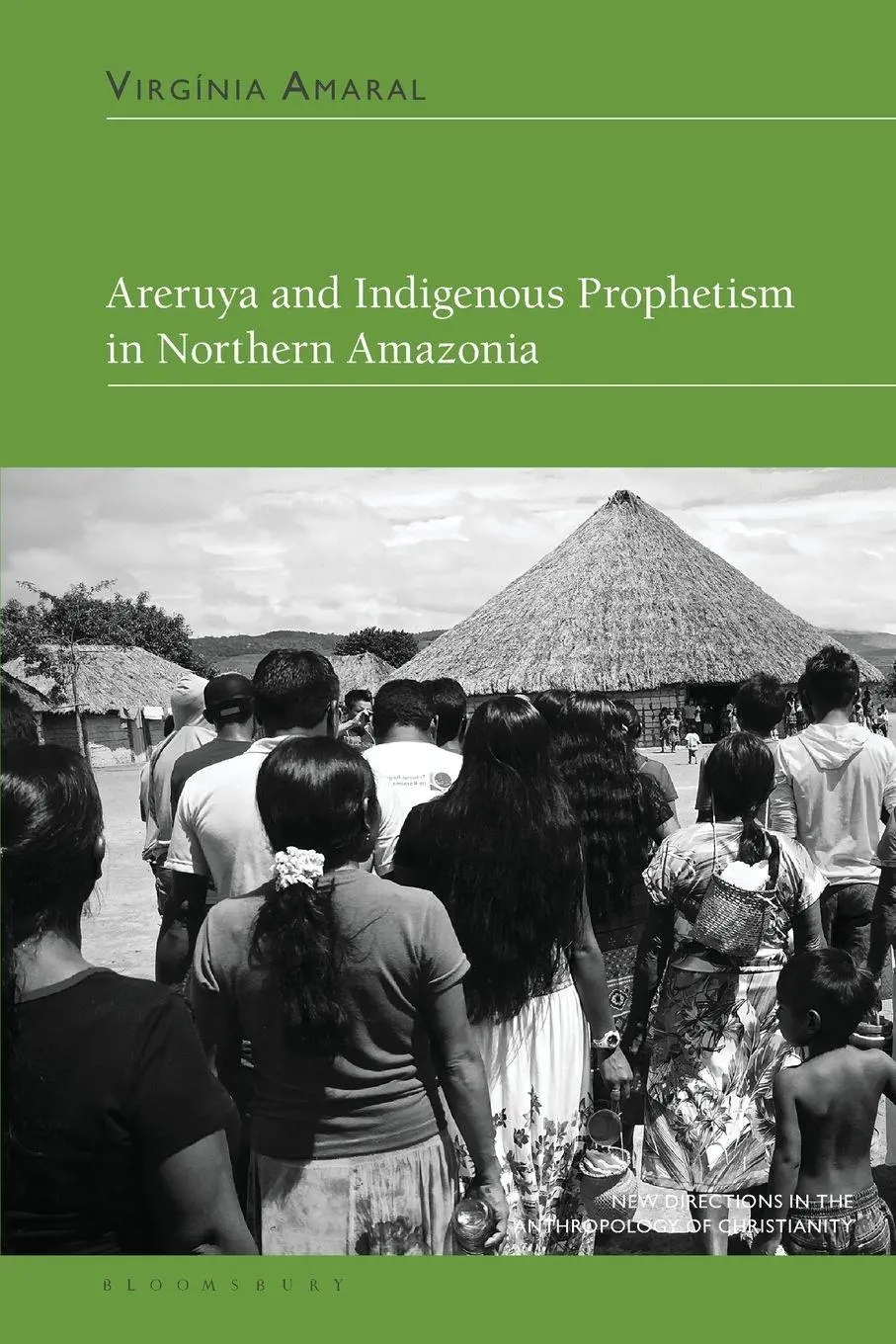 Cover: 9781350338739 | Areruya and Indigenous Prophetism in Northern Amazonia | Amaral | Buch