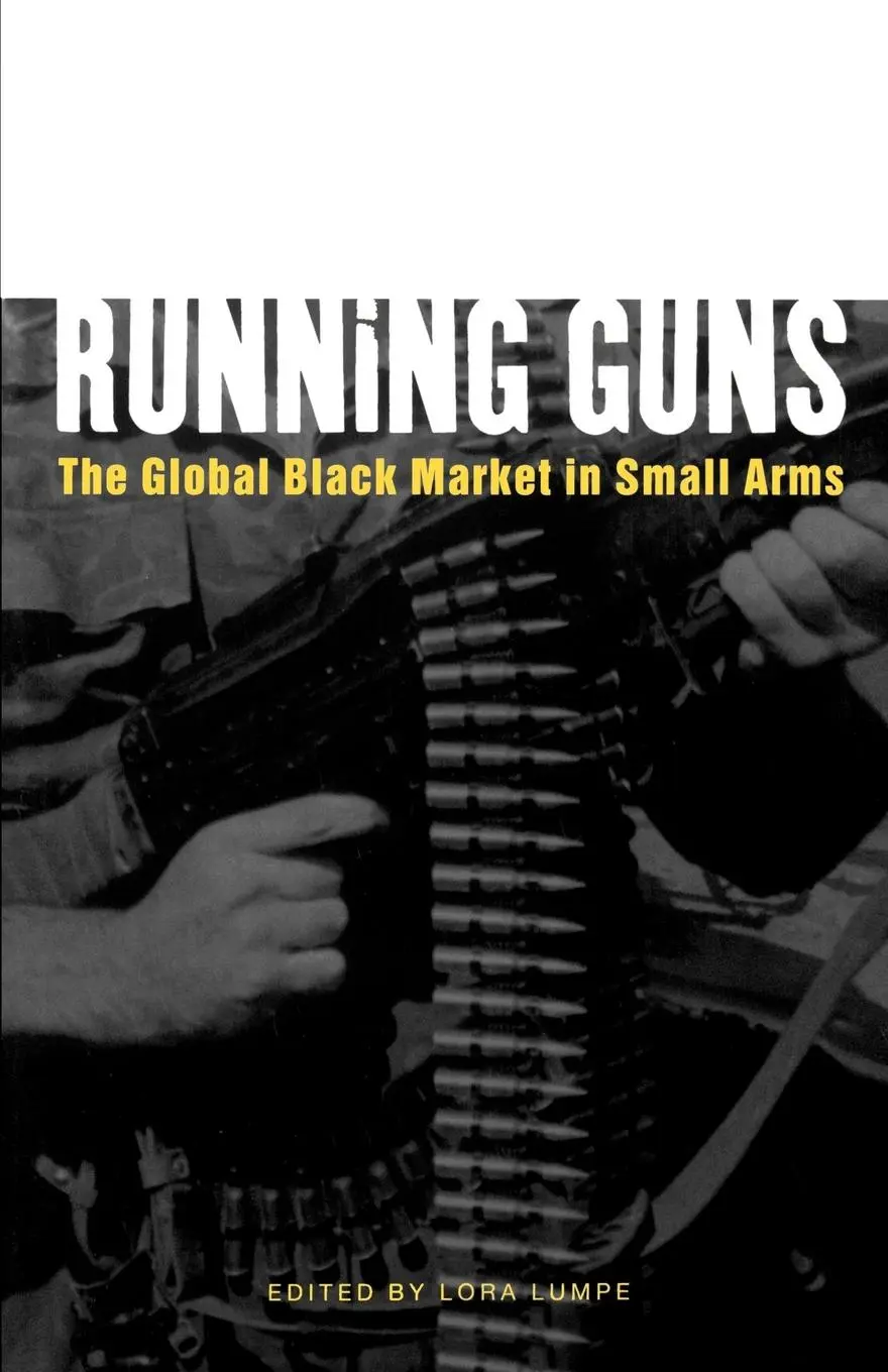 Cover: 9781856498739 | Running Guns | The Global Black Market in Small Arms | Trans (u. a.)