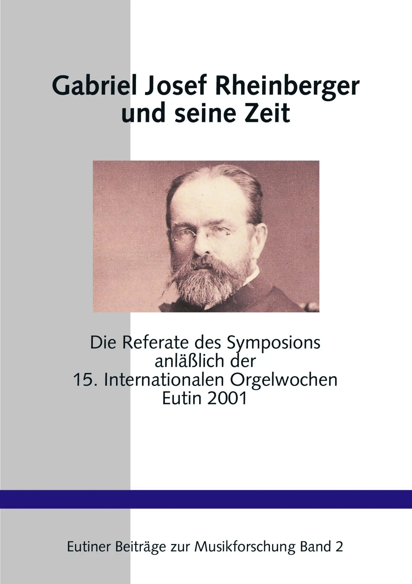 Cover: 9783831138739 | Gabriel Josef Rheinberger und seine Zeit | Martin West (u. a.) | Buch