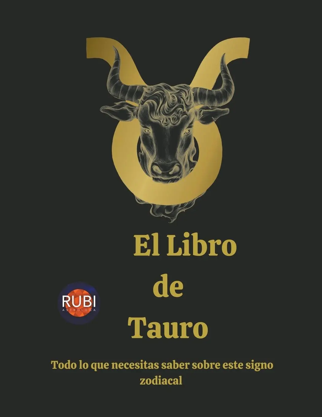 Cover: 9798223078739 | El Libro de Tauro | Rubi Astrólogas | Taschenbuch | Spanisch | 2023