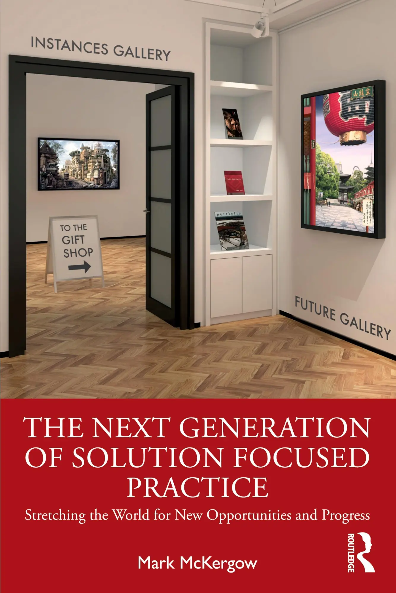 Cover: 9780367428839 | The Next Generation of Solution Focused Practice | Mark McKergow