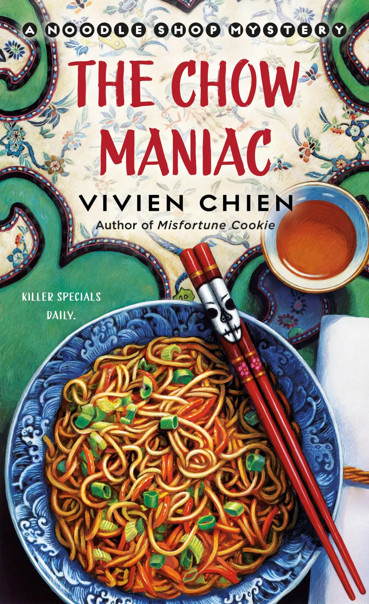 Cover: 9781250338839 | The Chow Maniac: A Noodle Shop Mystery | Vivien Chien | Taschenbuch