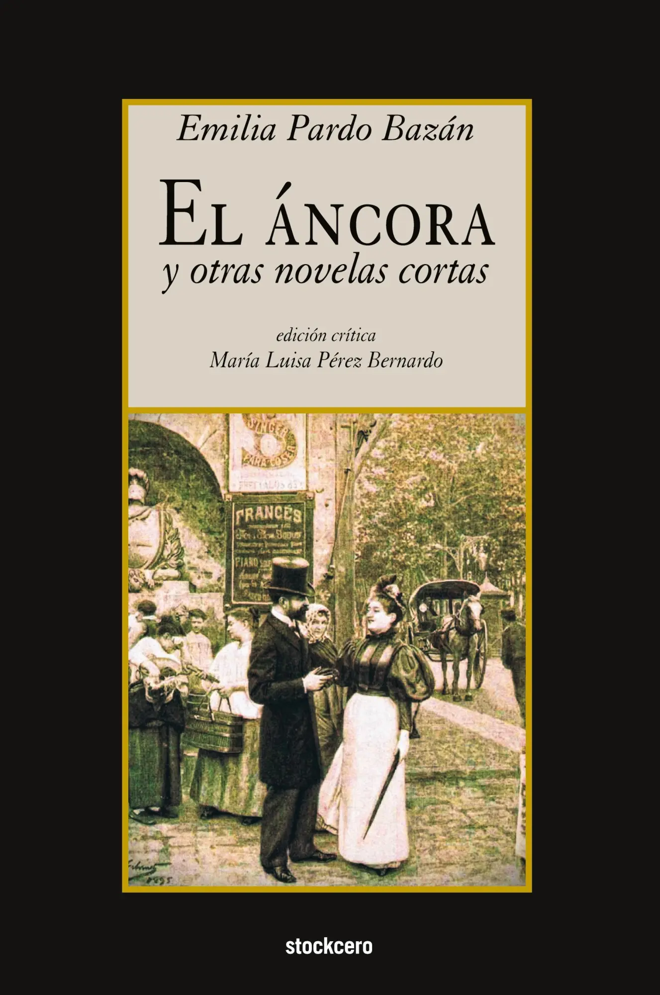Cover: 9781934768839 | El áncora y otras novelas cortas | Emilia Pardo Bazan | Taschenbuch