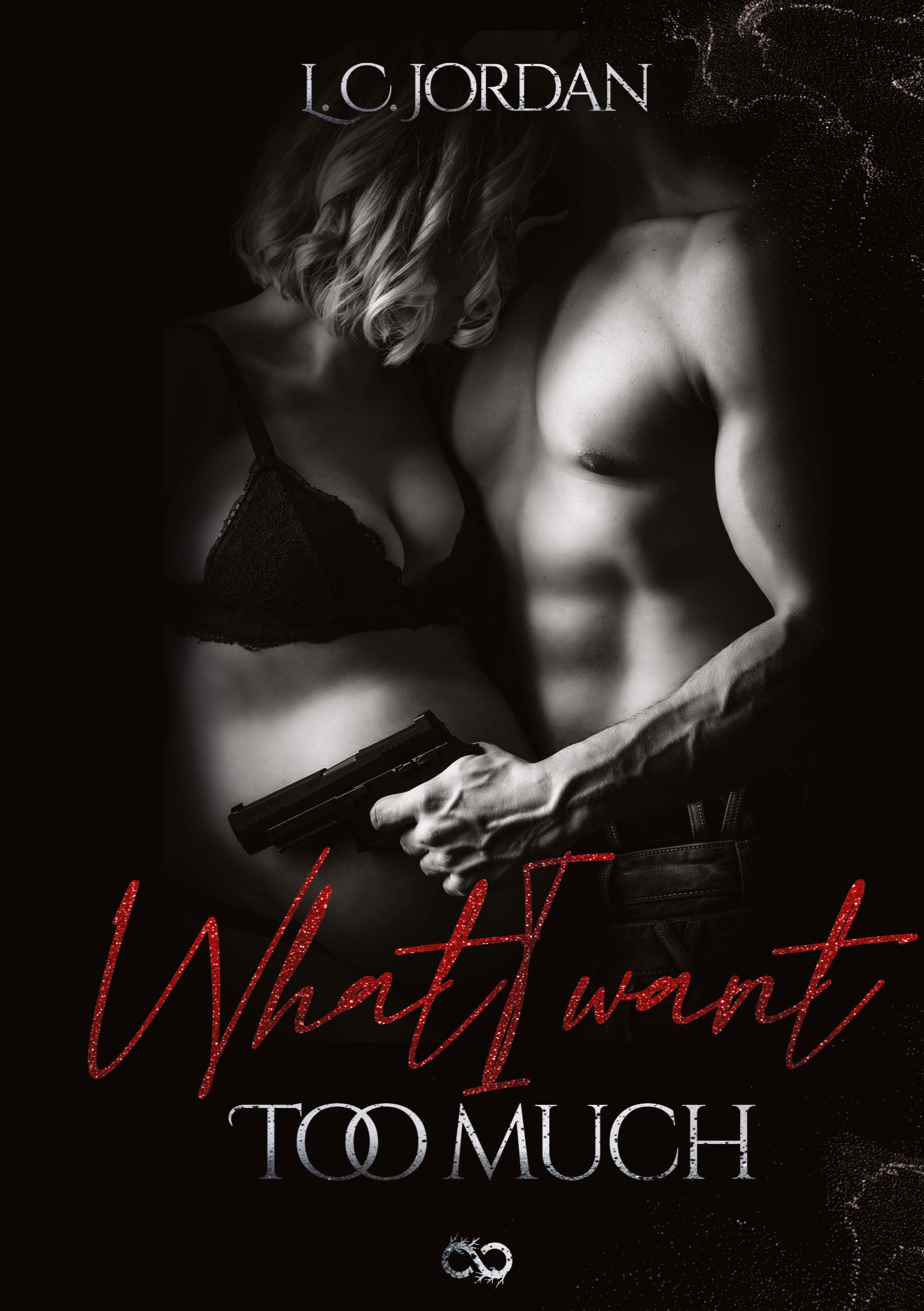 Cover: 9783384338839 | What I want | Too much | L. C. Jordan | Taschenbuch | Paperback | 2024