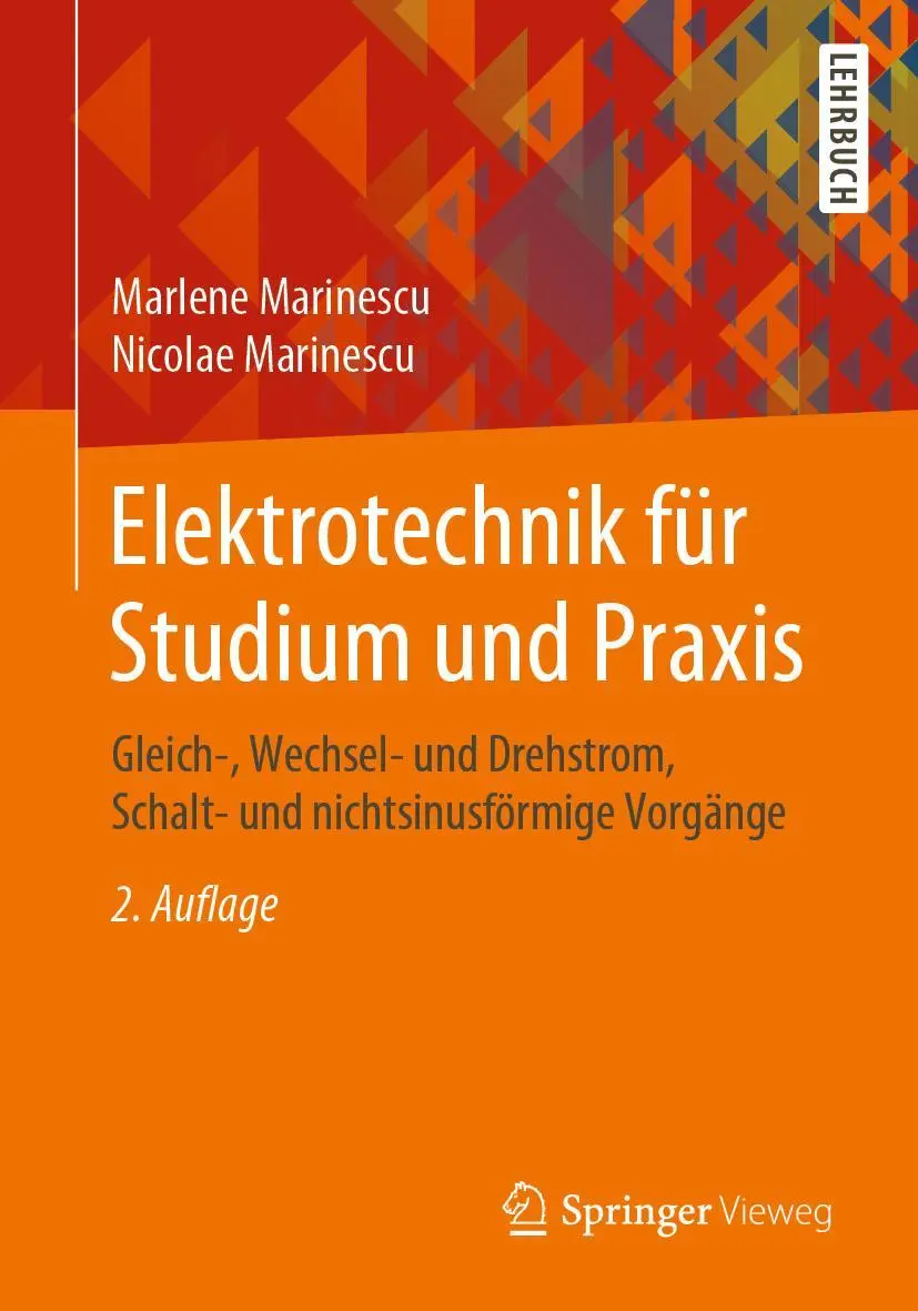 Cover: 9783658288839 | Elektrotechnik für Studium und Praxis | Nicolae Marinescu (u. a.) | XV