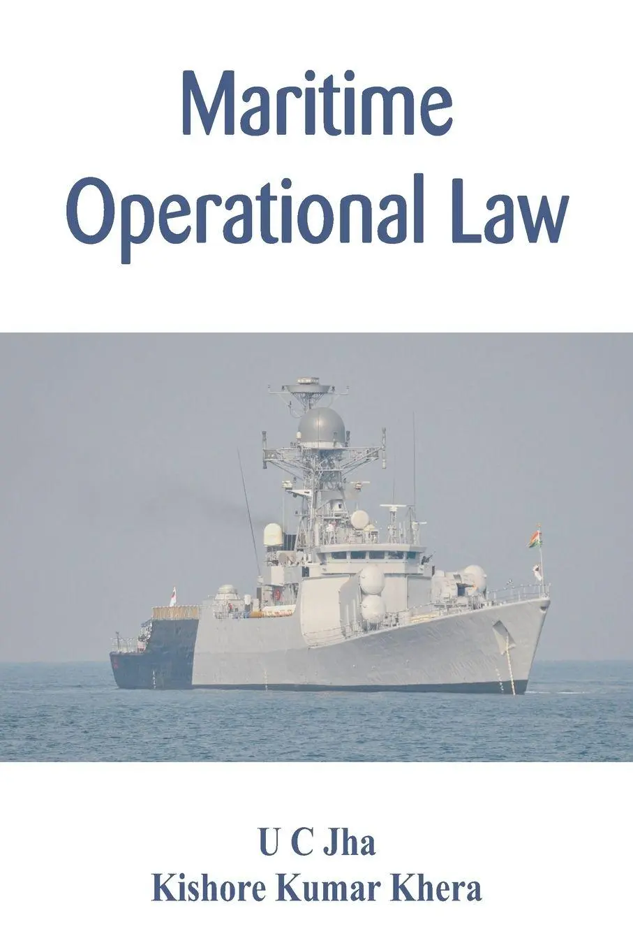 Cover: 9788119438839 | Maritime Operational Law | U C Jha (u. a.) | Taschenbuch | Englisch