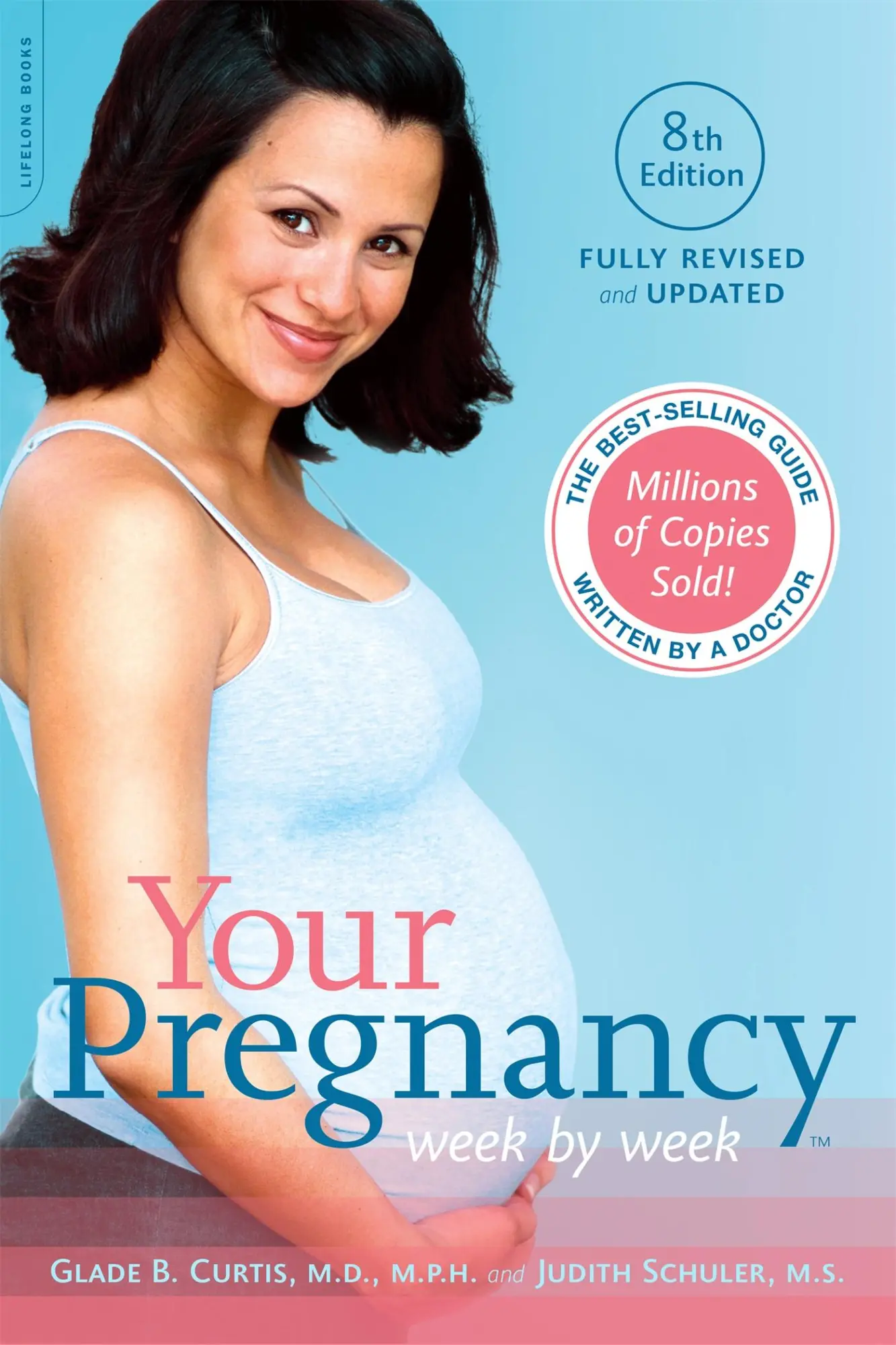 Cover: 9780738218939 | Your Pregnancy Week by Week | Glade B Curtis (u. a.) | Taschenbuch