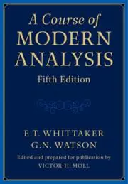 Cover: 9781316518939 | A Course of Modern Analysis | E T Whittaker (u. a.) | Buch | Gebunden