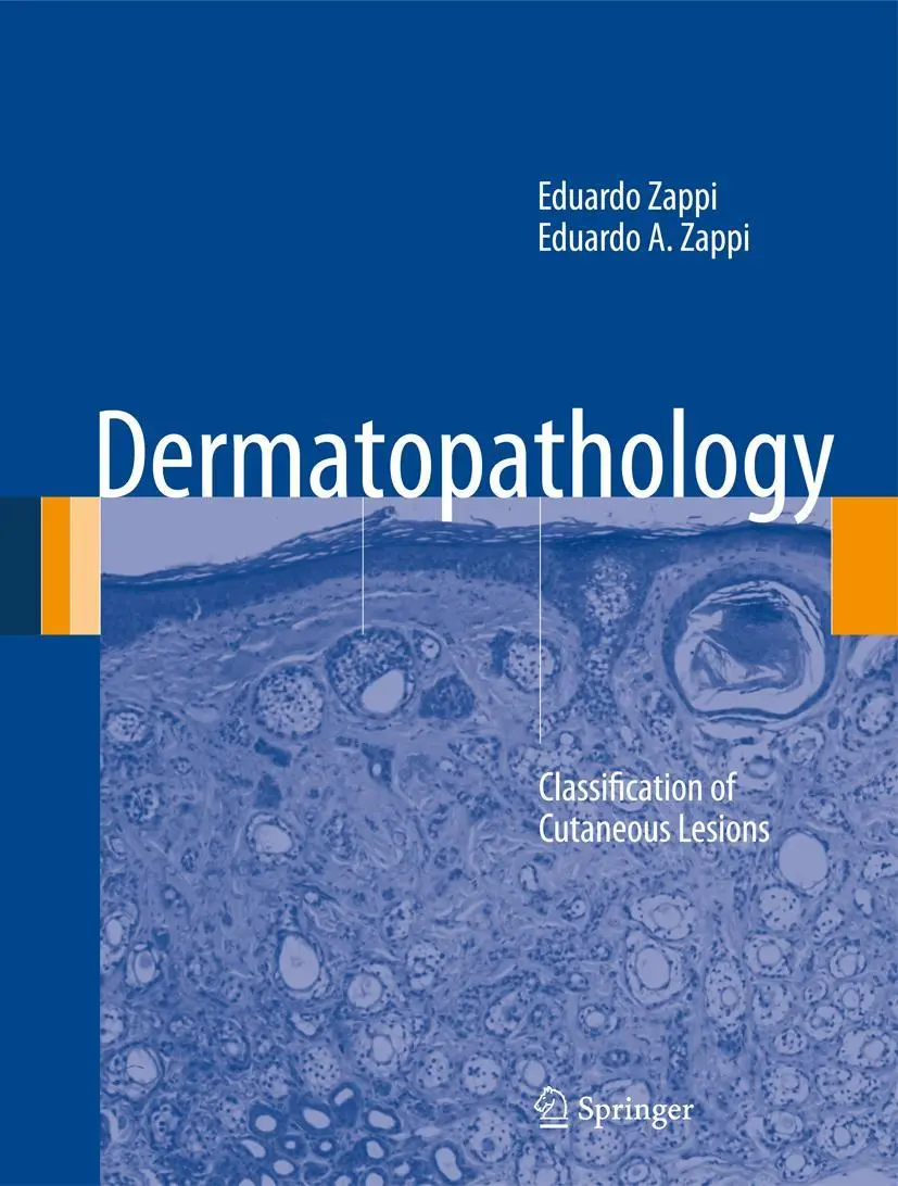 Cover: 9781447128939 | Dermatopathology | Classification of Cutaneous Lesions | Zappi (u. a.)