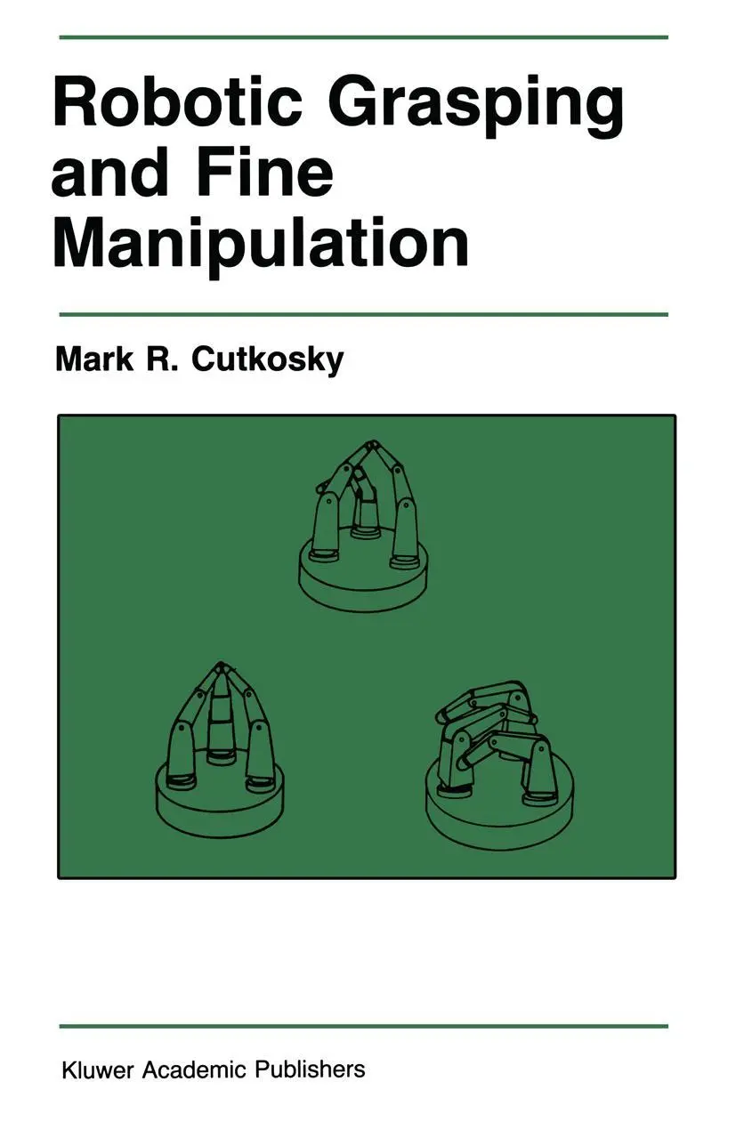 Cover: 9781468468939 | Robotic Grasping and Fine Manipulation | M. R. Cutkosky | Taschenbuch