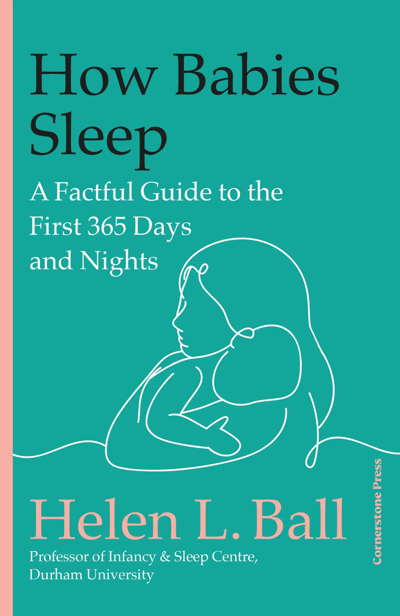 Cover: 9781529918939 | How Babies Sleep | A Factful Guide to the First 365 Days and Nights