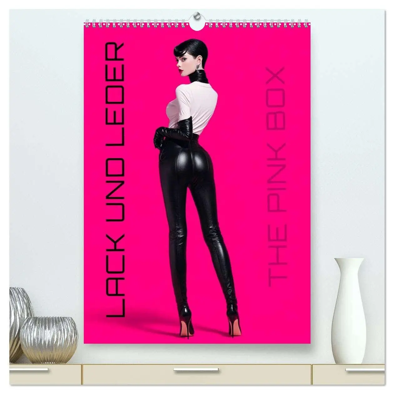 Cover: 9783516538939 | Lack und Leder - The Pink Box (hochwertiger Premium Wandkalender...