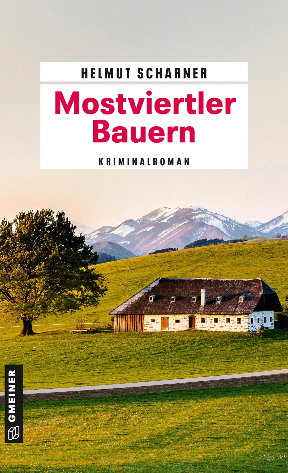 Cover: 9783839208939 | Mostviertler Bauern | Kriminalroman | Helmut Scharner | Taschenbuch