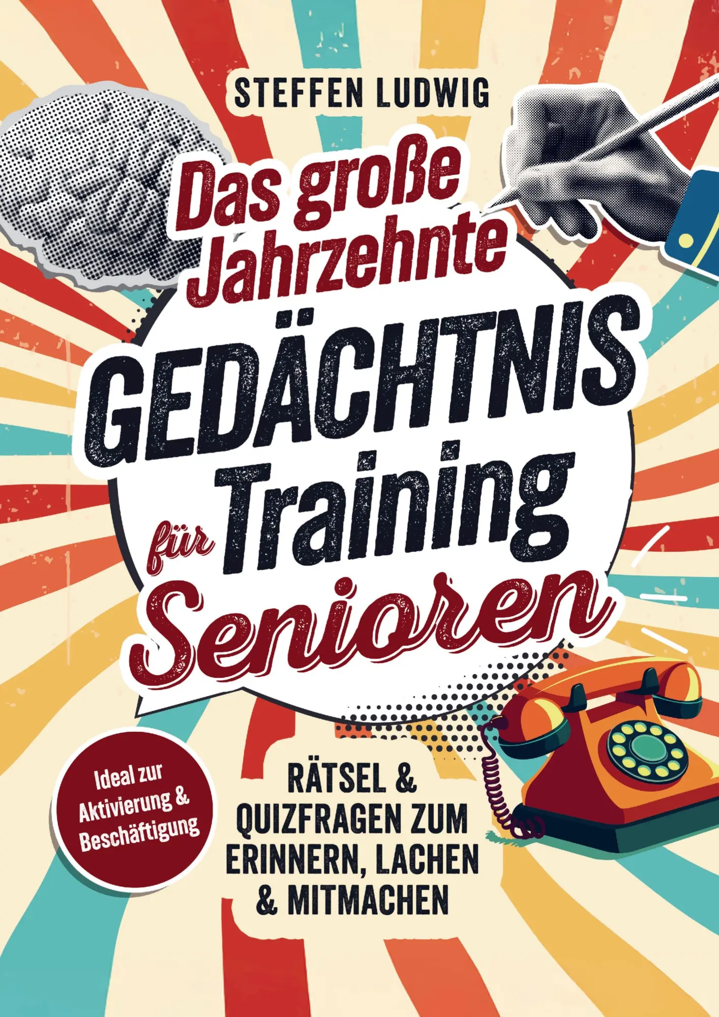 Cover: 9789403838939 | Das große Jahrzehnte Gedächtnistraining für Senioren - Rätsel &amp;...