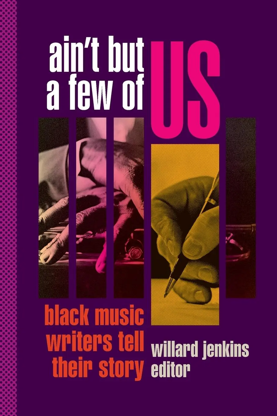 Cover: 9781478019039 | Ain't But a Few of Us | Black Music Writers Tell Their Story | Jenkins