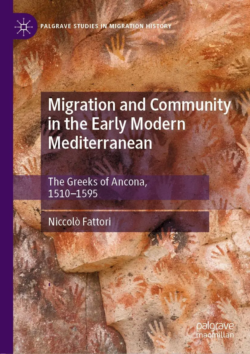 Cover: 9783030169039 | Migration and Community in the Early Modern Mediterranean | Fattori