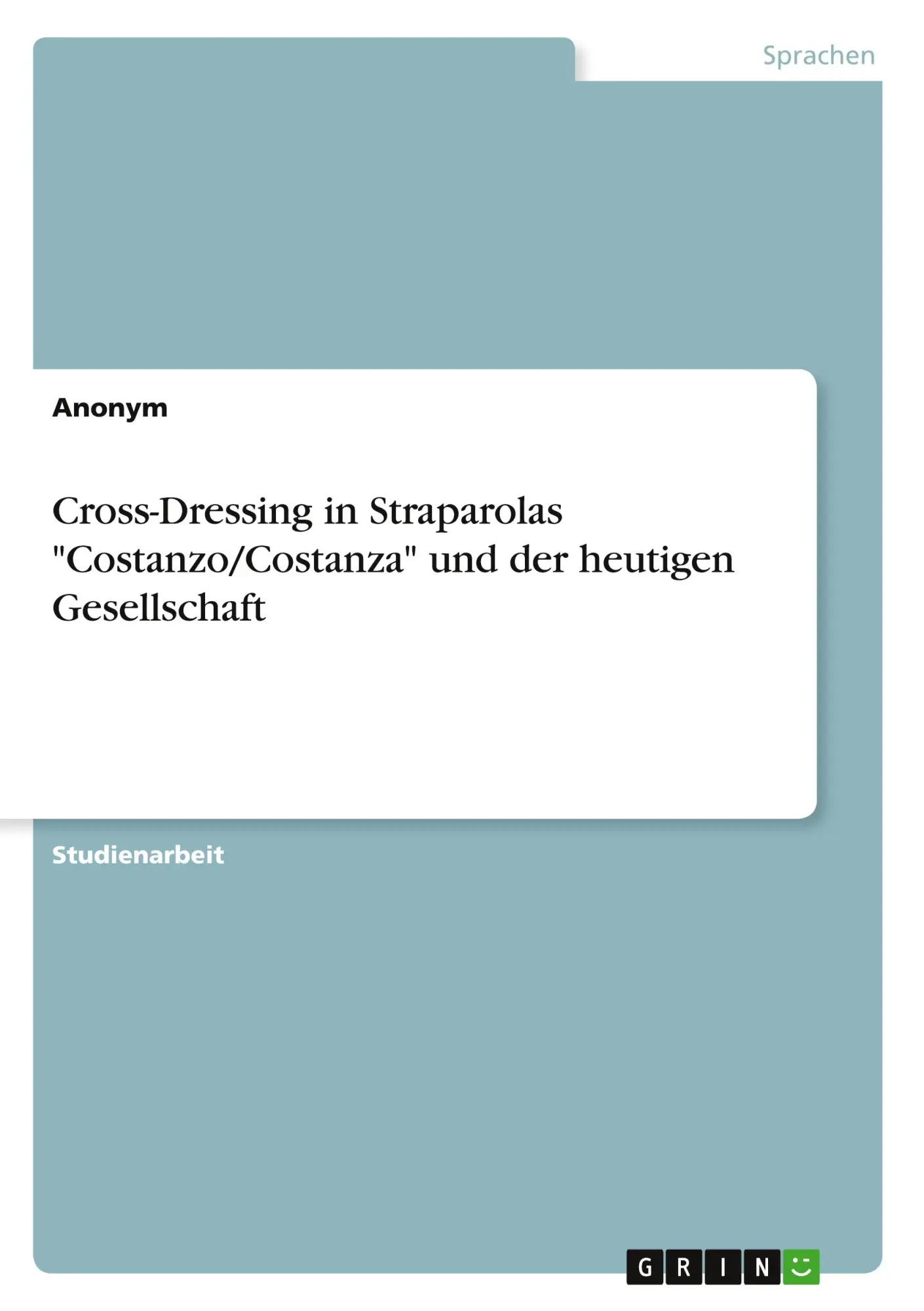 Cover: 9783389029039 | Cross-Dressing in Straparolas "Costanzo/Costanza" und der heutigen...