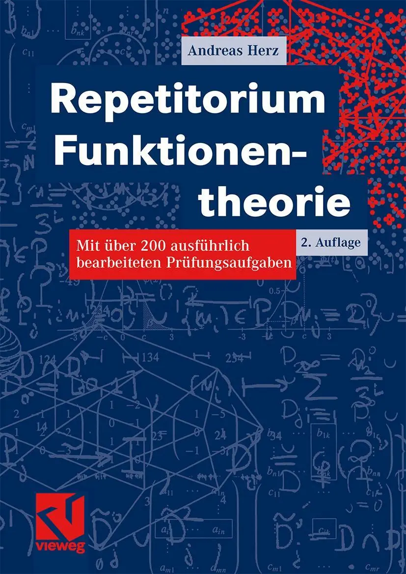 Cover: 9783528169039 | Repetitorium Funktionentheorie | Andreas Herz | Taschenbuch | xii Cover: 9783528169039 | Repetitorium Funktionentheorie | Andreas Herz | Taschenbuch | xii