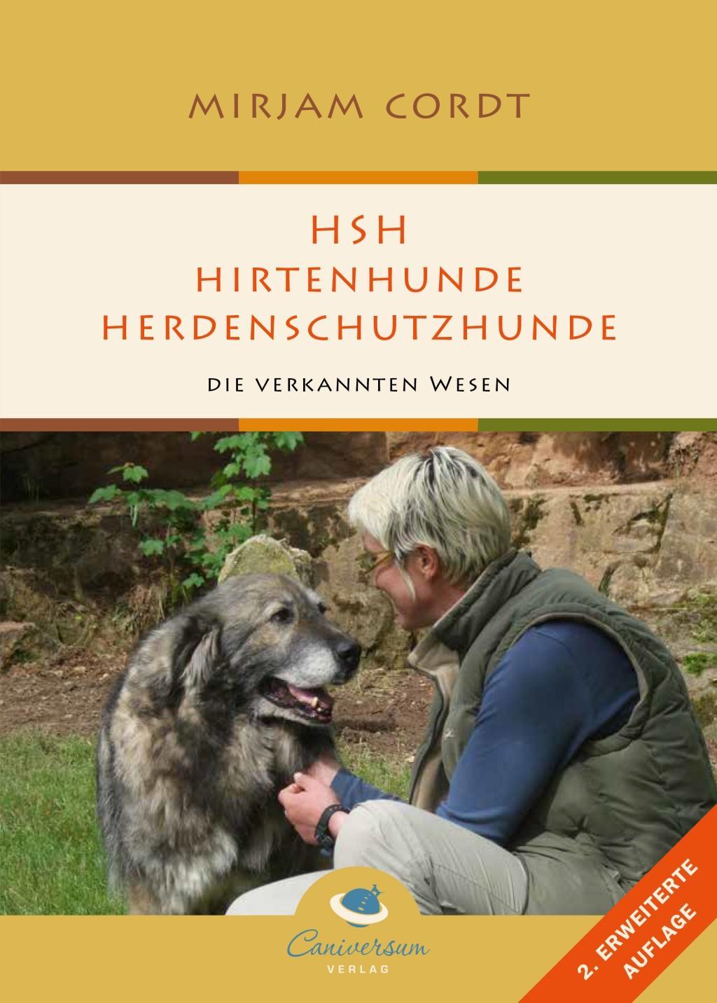 HSH Hirtenhunde / Herdenschutzhunde Die verkannten Wesen Mirjam