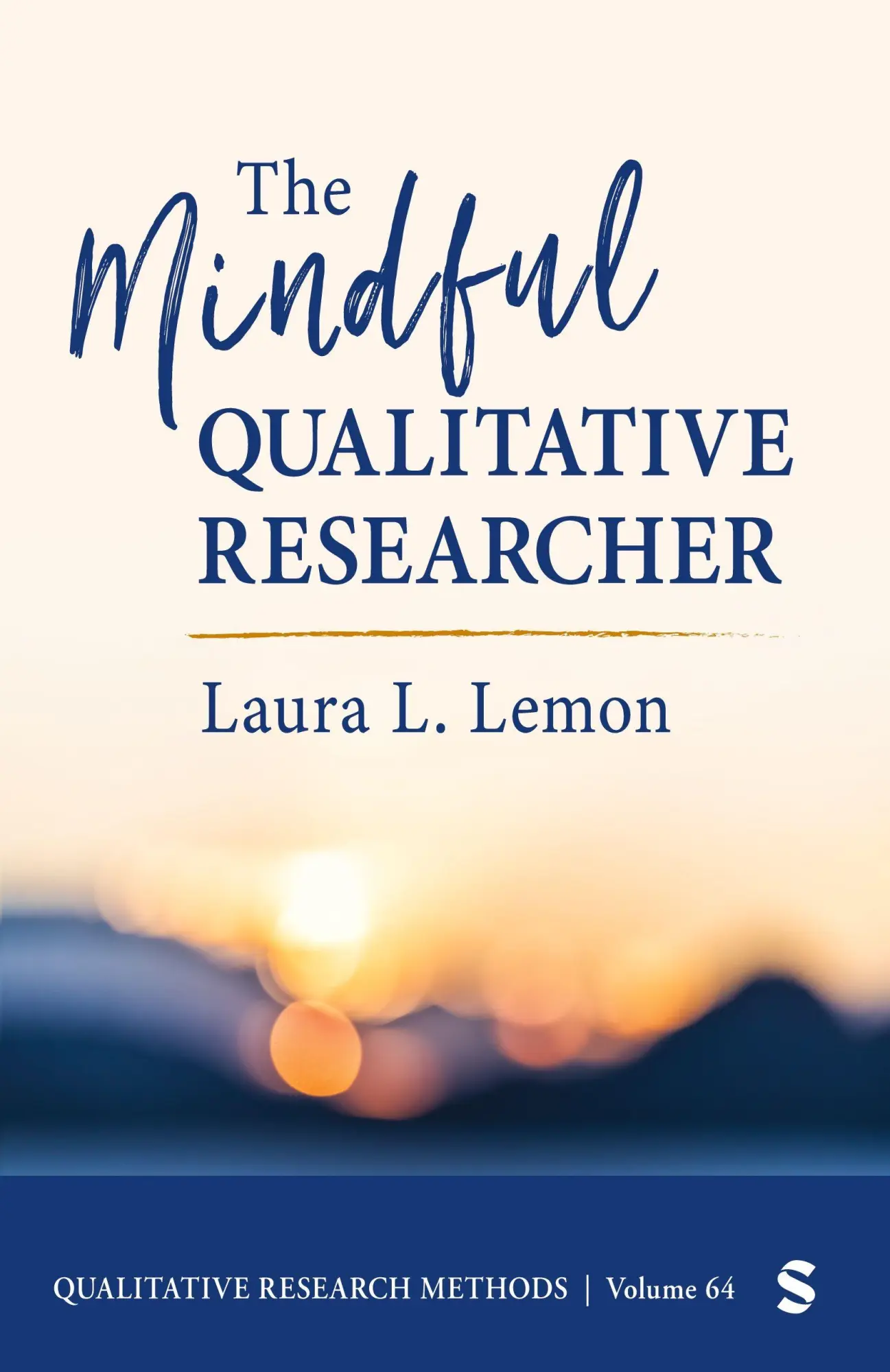 Cover: 9781071879139 | The Mindful Qualitative Researcher | Laura L. L. Lemon | Taschenbuch
