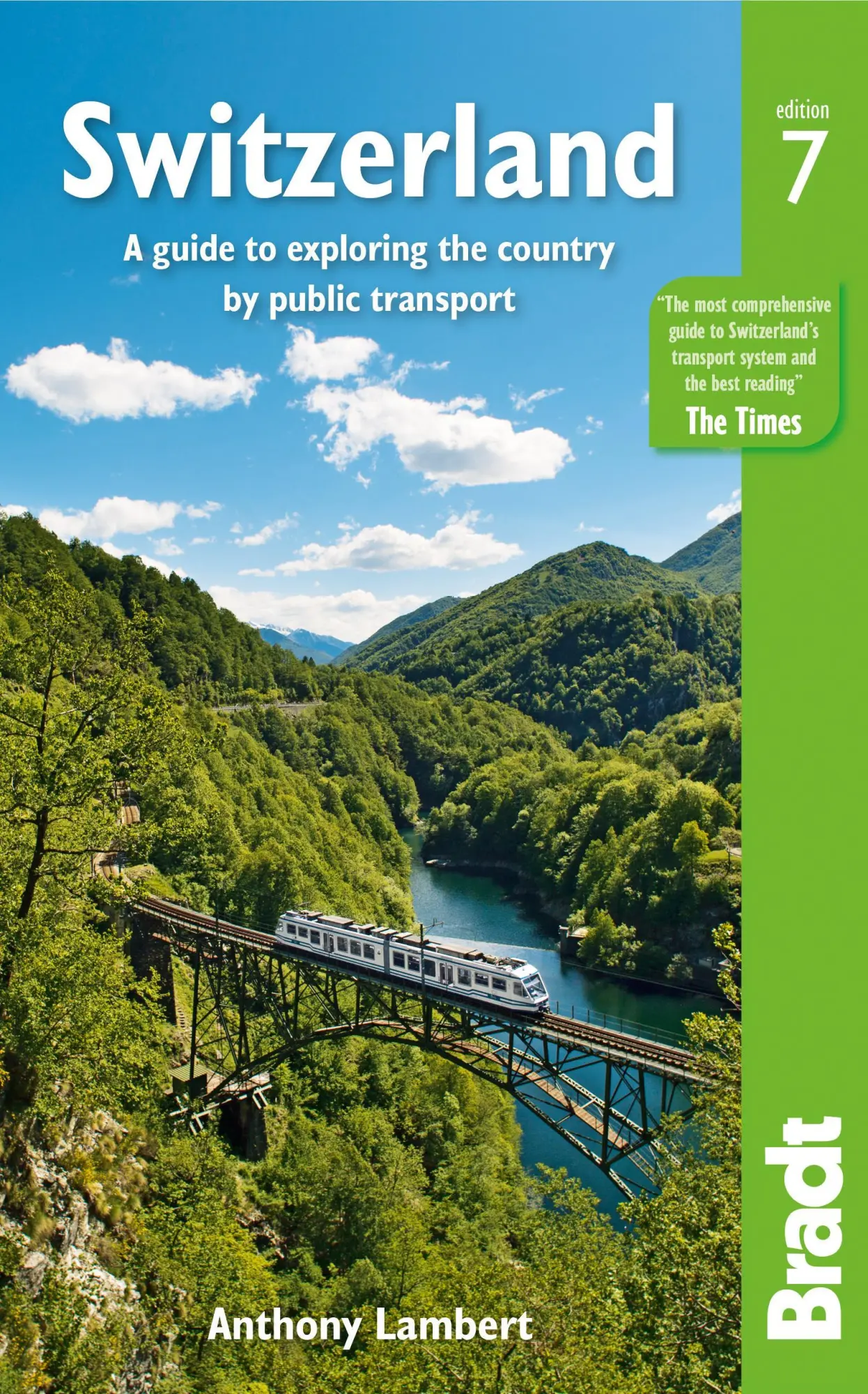 Cover: 9781784779139 | Switzerland: A Guide to Exploring the Country by Public Transport