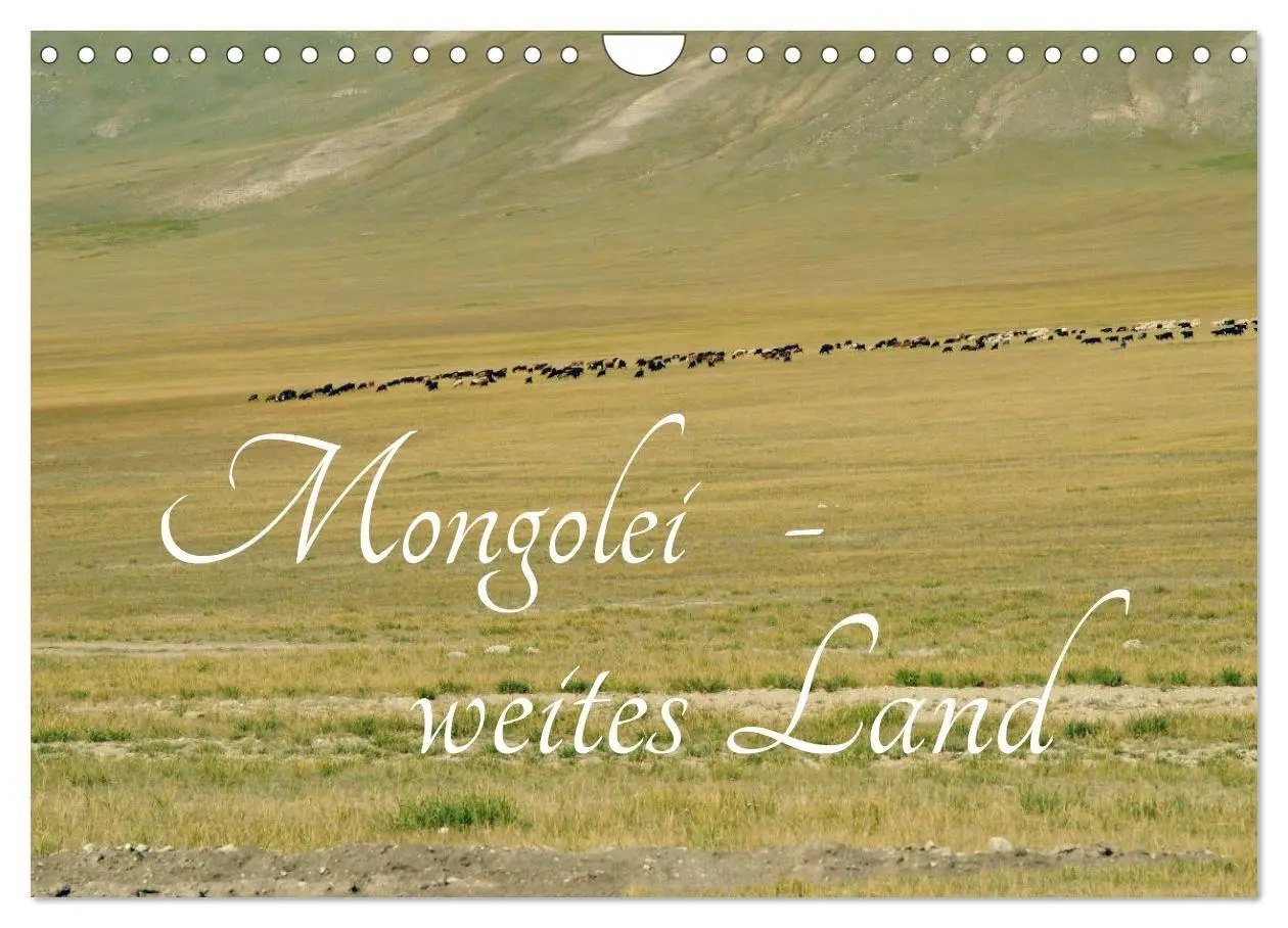 Cover: 9783569989139 | Mongolei - weites Land (Wandkalender 2027 DIN A4 quer), CALVENDO...